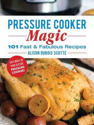 Pressure Cooker Magic - ebook